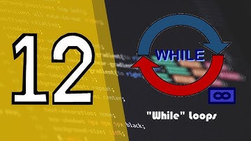 Python Lesson 12: "While" Loops