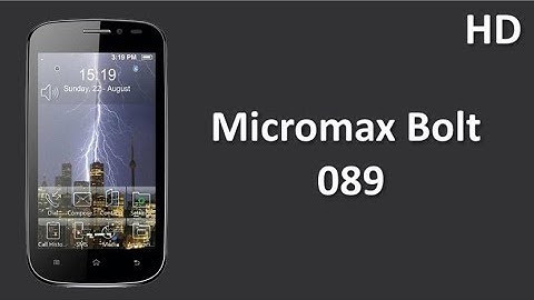 Micromax Bolt 089 comes with 1.3 GHz Dual Core Processor, 512MB RAM and 2100 mAh Battery