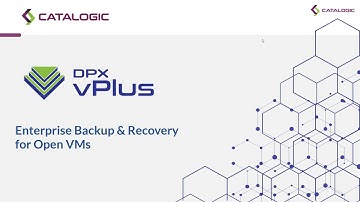 Catalogic DPX vPlus Backup and Recovery for Open VMs