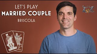 Married Couple Briscola - How to Play