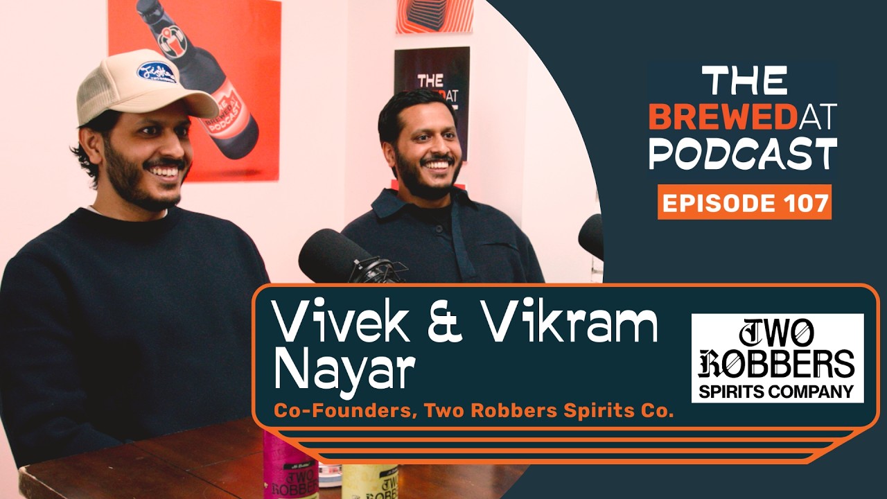 Vikram and Vivek Nayar (Two Robbers Spirits Co)