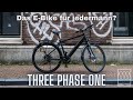 Das E-Bike für Jedermann? Three Phase One im Überblick