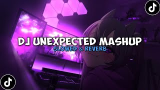 DJ UNEXPECTED MASHUP FERGUSON SOUND DRF411 ( Slowed & Reverb ) 🎧