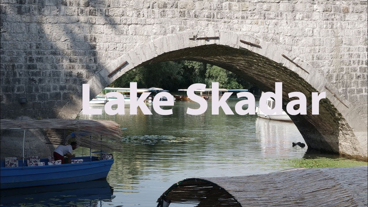 Lake Skadar, Montenegro - Travel Tips - 4K UHD - Virtual Trip