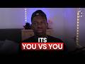 You vs You | Who Will Win?