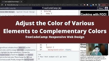 Adjust the Color of Various Elements to Complementary Colors (Applied Visual Design) freeCodeCamp