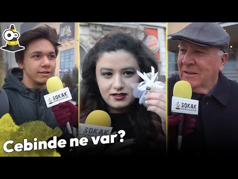 Cebinde Ne Var? - Sokak Röportajları