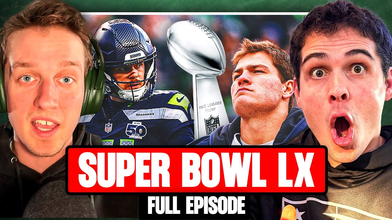 Super Bowl LX Predictions & Preview + 2026 Fantasy Football Mock Draft