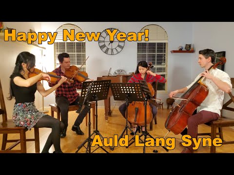 Auld Lang Syne - String Quartet Version