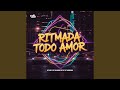 Ritmada Todo Amor