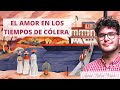 El amor en los tiempos del Cólera . Análisis por Juan Camilo Botía Mena.