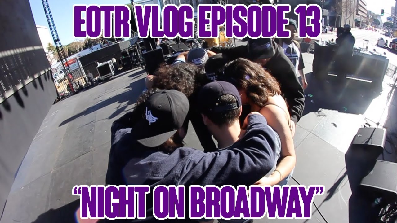 EOTR VLOG EPISODE 13.5: "NIGHT ON BROADWAY"