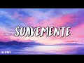 Soolking - Suavemente - (Paroles/Lyrics)