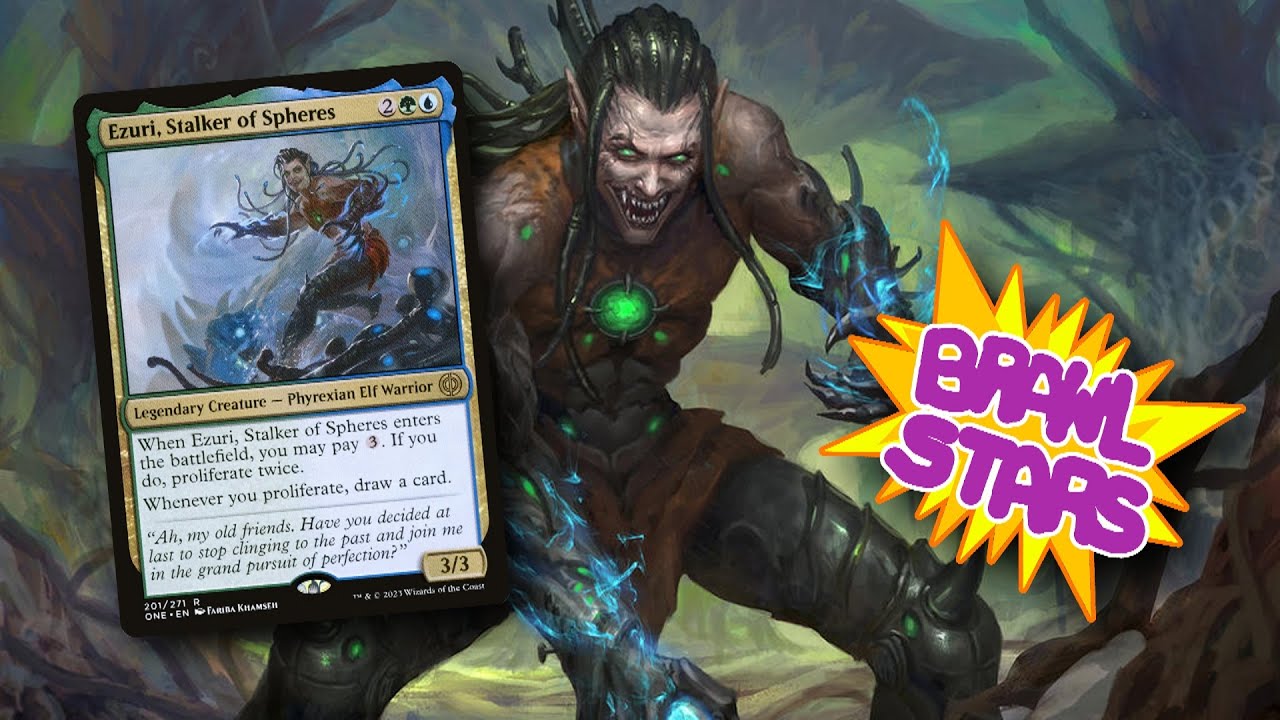 Brawl Stars: Proliferating Planeswalkers - Ezuri, Stalker of Spheres Historic Brawl
