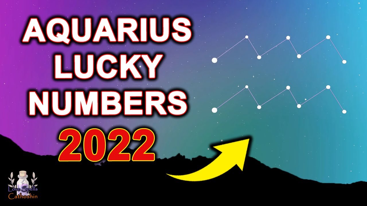 [Click Now] Aquarius ♒ Lucky Numbers In 2022! You Will Hit The Jackpot!!!