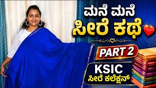 House House Saree Story | Part 2 ❤️ Beautiful Collection of KSIC Sarees | Mysore Silk Saree Collection