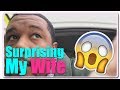 Surprising my wife