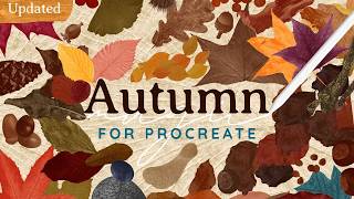 Autumn Magic Brushes for Procreate - Complete Updated Walkthrough and Brush Demo