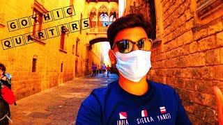Gothic Quarter of Barcelona