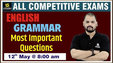 Most Important Questions | English Grammar | All Competitive Exams | Free Live Classes