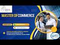 IGNOU|കോമേഴ്സ് രംഗത്ത് മുന്നേറ്റം നേടാൻ മികച്ച പഠനം – CBS M.Com!HELP DESK-7012461727