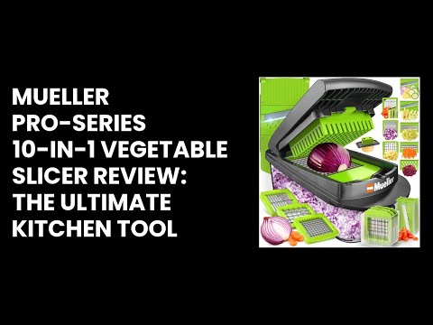 Unboxing & Review of the Müeller Pro-Series Multi-Chopper /Slicer 