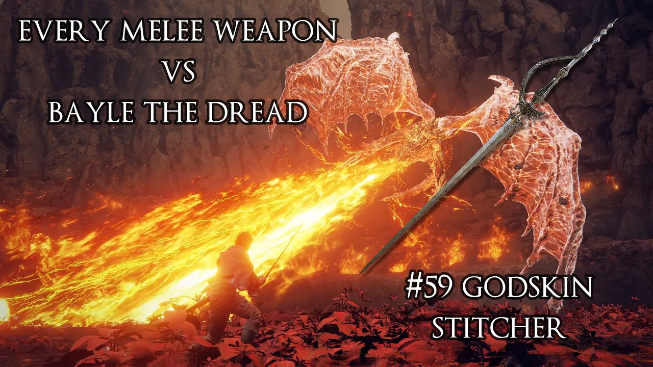 Every Melee Weapon vs Bayle the Dread #59 - Godskin Stitcher
