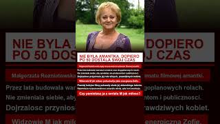 Malgorzata Rozniatowska czekala dekady na role ktora zna cala Polska Malgorzata Rozniatowska czekala dekady na role ktora zna cala Polska
