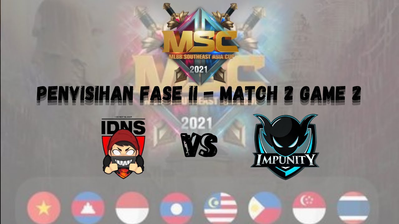 IDNS TH VSIMP KH | Game 2 – Penyisihan Fase II | MSC 2021