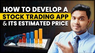 How to develop a stock trading app and its estimated price | Stock trading app development screenshot 3