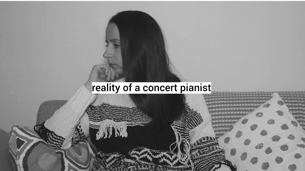 THE DARK SIDE OF BEING A CONCERT PIANIST
