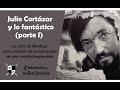 Julio Cortázar y lo fantástico I: La cinta o anillo de Moebius como principio de construcción