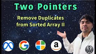 LeetCode 80 | Remove Duplicates from Sorted Array II | Python Solution Explained | AlgoYogi