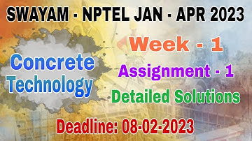 Week - 1 NPTEL - Concrete Technology  #assignment -1 I Jan-Apr 2023 I Detailed Solutions