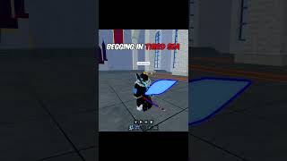 Begging In Sea 3 🥴 #roblox #bloxfurit #fypシ゚viral