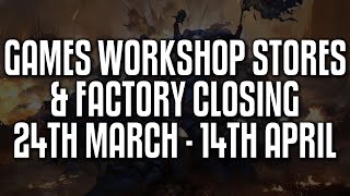 Games Workshop stores and factory closing