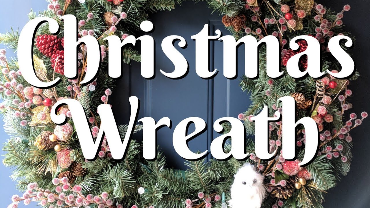 How To Make a CHRISTMAS WREATH DIY YouTube