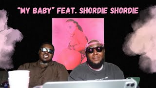 03 Greedo & Shordie Shordie - "My Baby" (REACTION)