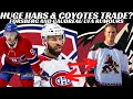 NHL Trade Rumours - Huge Habs & Coyotes Trade? Forsberg + Gaudreau UFA Rumours, Sens Sign Sanderson