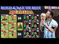 Dls 2024  new  build  upgrade max the best argentinas players  in dls24 