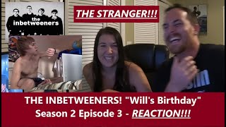 Americans React | THE INBETWEENERS | Will's Birthday | SEASON 2 EPISODE 3 | Reaction