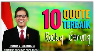 10 Argumentasi Terbaik Rocky Gerung