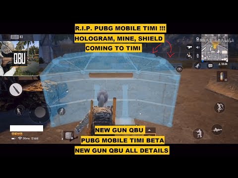 R.I.P. PUBG MOBILE TIMI !! NEW GUN QBU, HOLOGRAM, MINE, SHIELD COMING, TIMI BETA