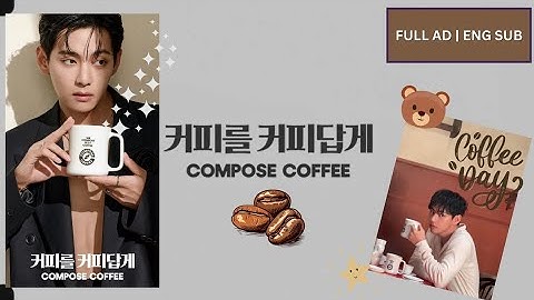 "V (방탄소년단) 컴포즈 커피 ☕✨ 풀 영상 + 영어자막" @composecoffee.official 