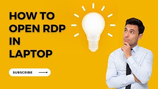 How to open Rdp in Laptop