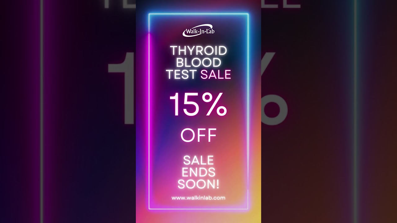 Thyroid Blood Test Sale!  Hurry sale ends soon.