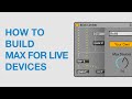 Learn how to build max for live devices a beginners guide ableton user group cape town