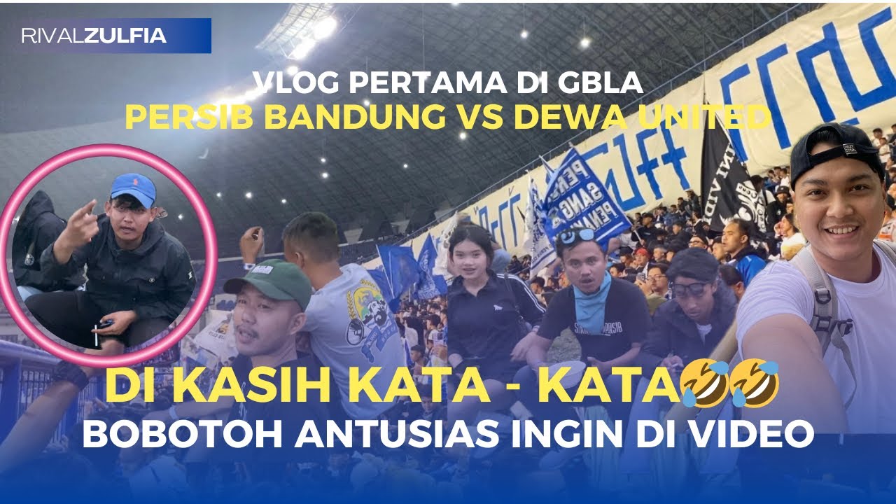 VLOG#1 DI GBLA | AKHIRNYA BISA MERASAKAN ATMOSFERNYA BOBOTOH DI GELORA BANDUNG LAUTAN API 💙🔥