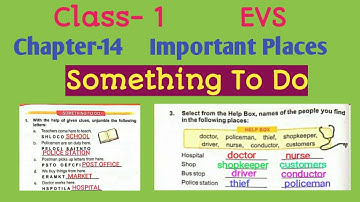 Class-1  EVS Chapter-14  Important Places (Something to do)
