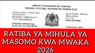 Ratiba ya Mihula 2026// Kalenda ya masomo kwa 2026